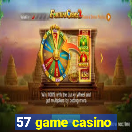 57 game casino